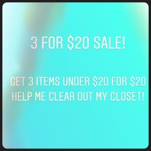 3 Items for $20!!!